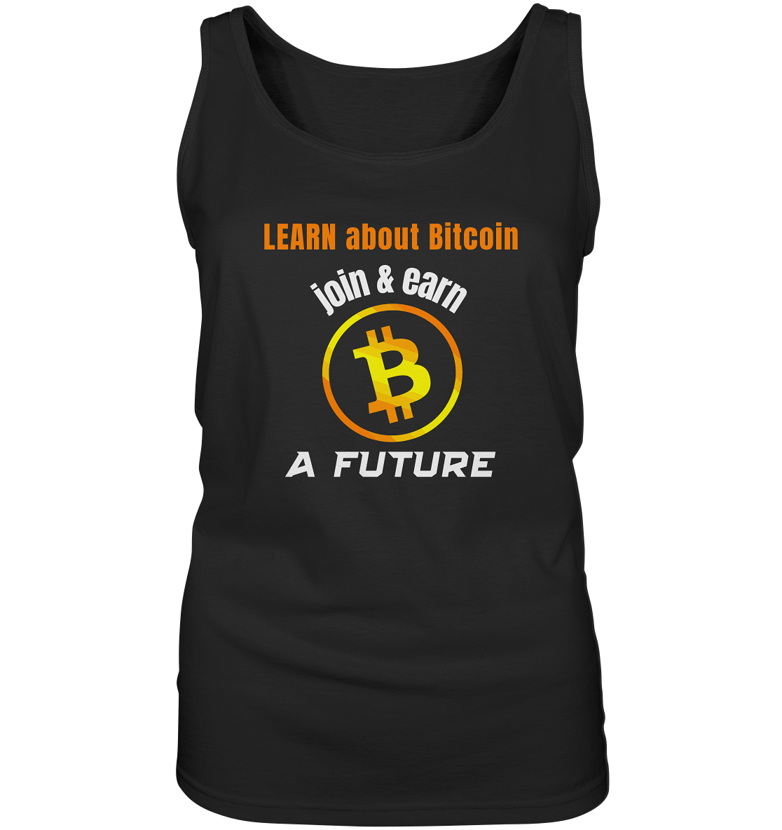 LEARN about BITCOIN join & earn A FUTURE - Ladies, Variante  - Ladies Tank-Top