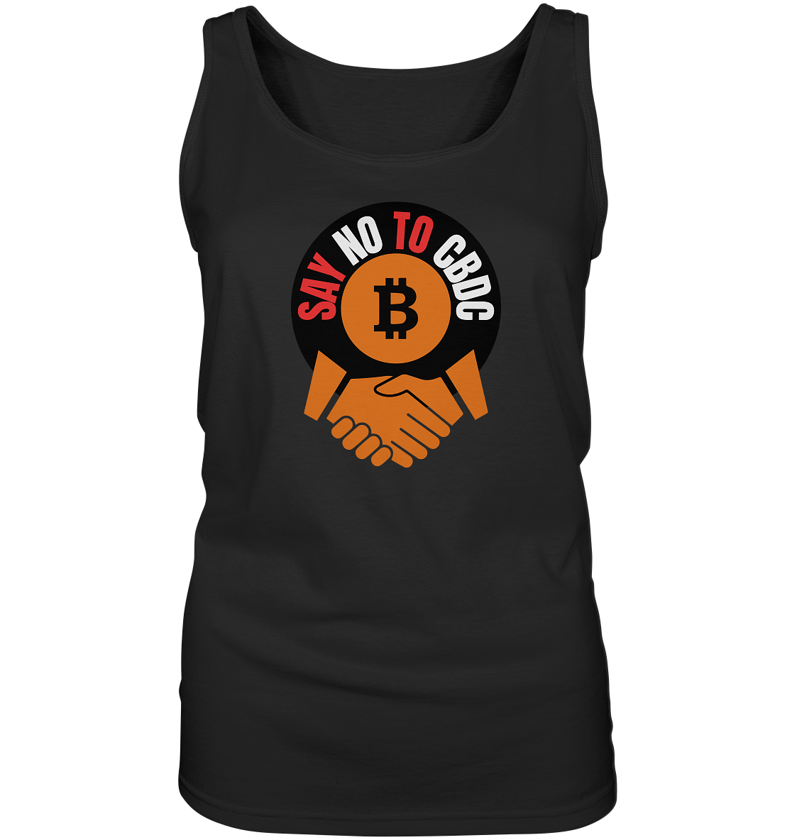 SAY NO TO CBDC - handshake (Ladies Collection 21% Rabatt bis zum Halving 2024)  - Ladies Tank-Top