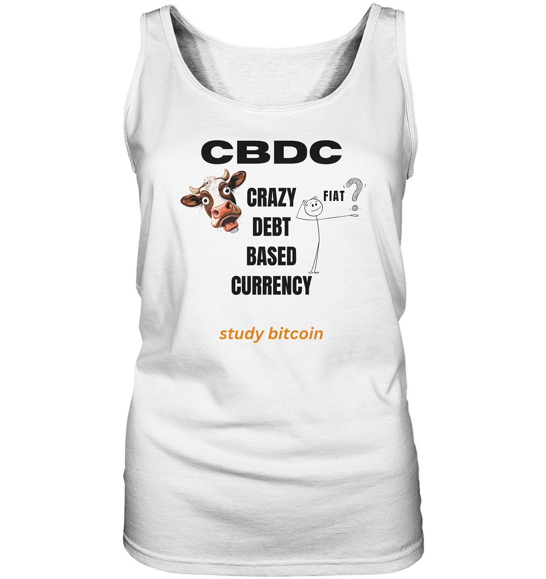 CBDC - CRAZY DEBT BASED CURRENCY - study bitcoin (Ladies Collection 21% Rabatt bis zum Halving 2024) - Ladies Tank-Top