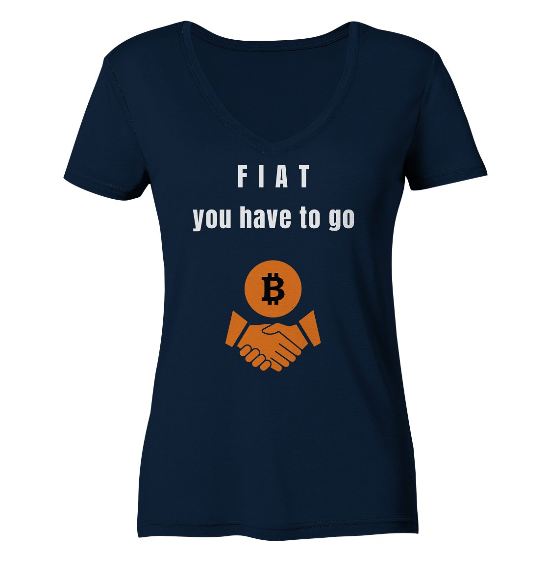 FIAT you have to go (Ladies Collection 21% Rabatt bis zum Halving 2024)  - Ladies V-Neck Shirt