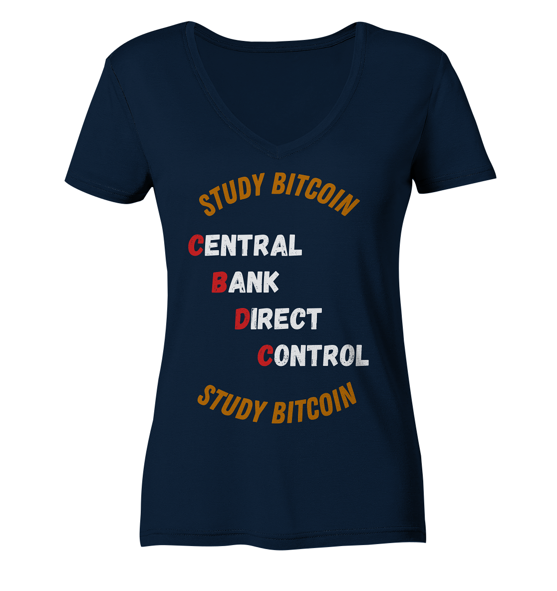 CENTRAL BANK DIRECT CONTROL - STUDY BITCOIN (Ladies Collection 21% Rabatt bis zum Halving 2024)   - Ladies V-Neck Shirt