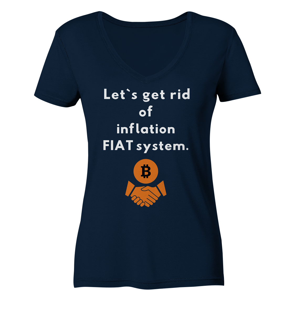 Let`s get rid of inflation FIAT system (Ladies Collection 21% Rabatt bis zum Halving 2024) - Ladies V-Neck Shirt