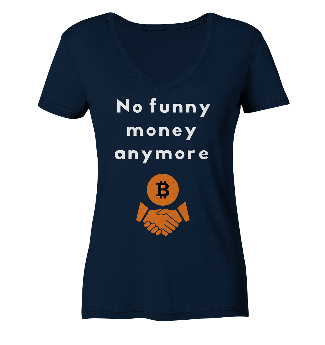 No funny money anymore (Ladies Collection 21% Rabatt bis zum Halving 2024) - Ladies V-Neck Shirt