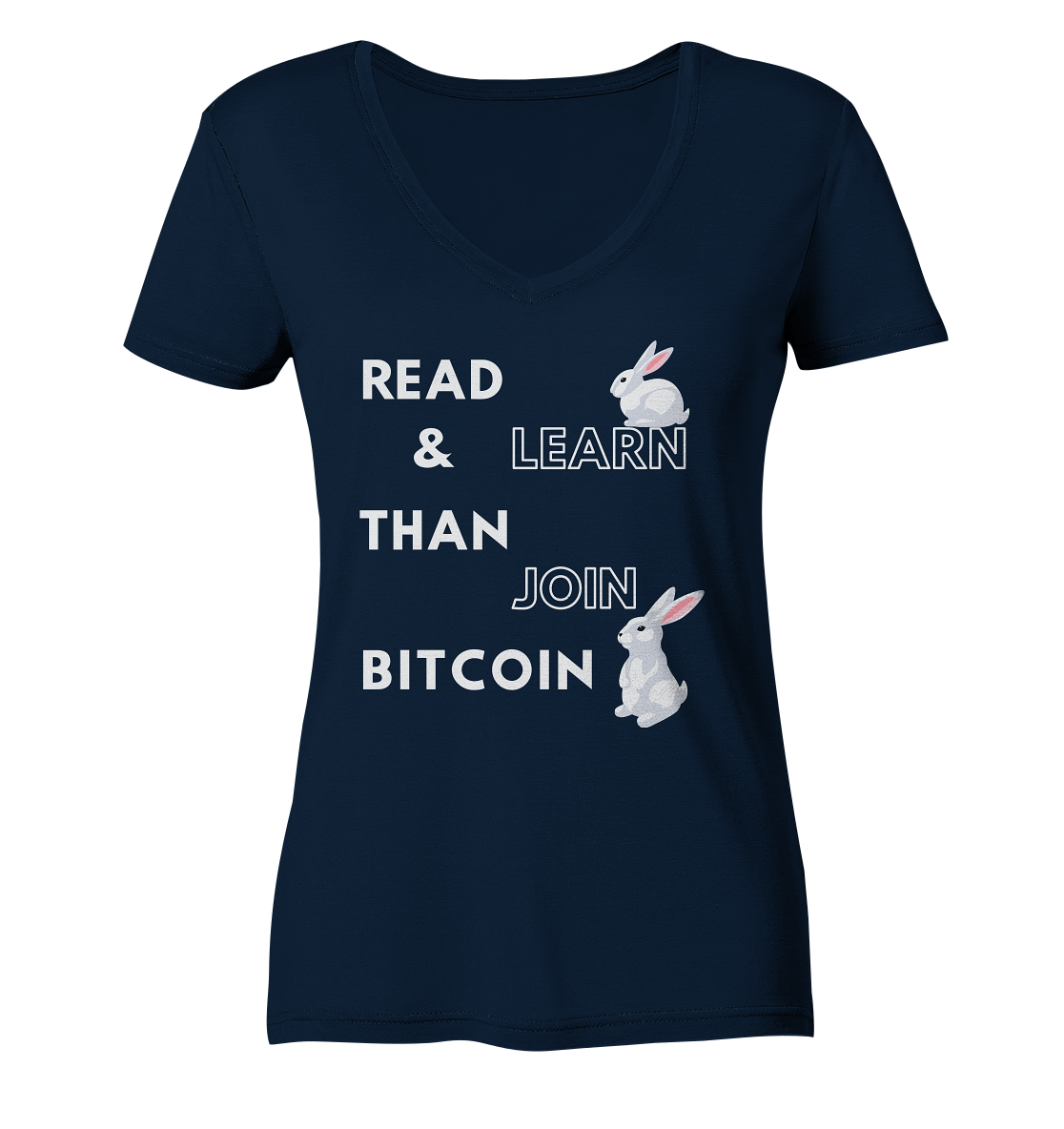 READ & LEARN THAN JOIN BITCOIN - Bunny Version - Ladies Collection  - Ladies V-Neck Shirt