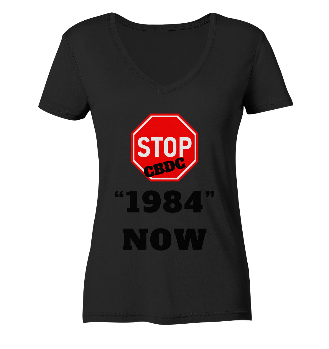 STOP CBDC "1984" NOW - LADIES COLLECTION 21% automat. Rabatt bis zum Halving 2024  - Ladies V-Neck Shirt