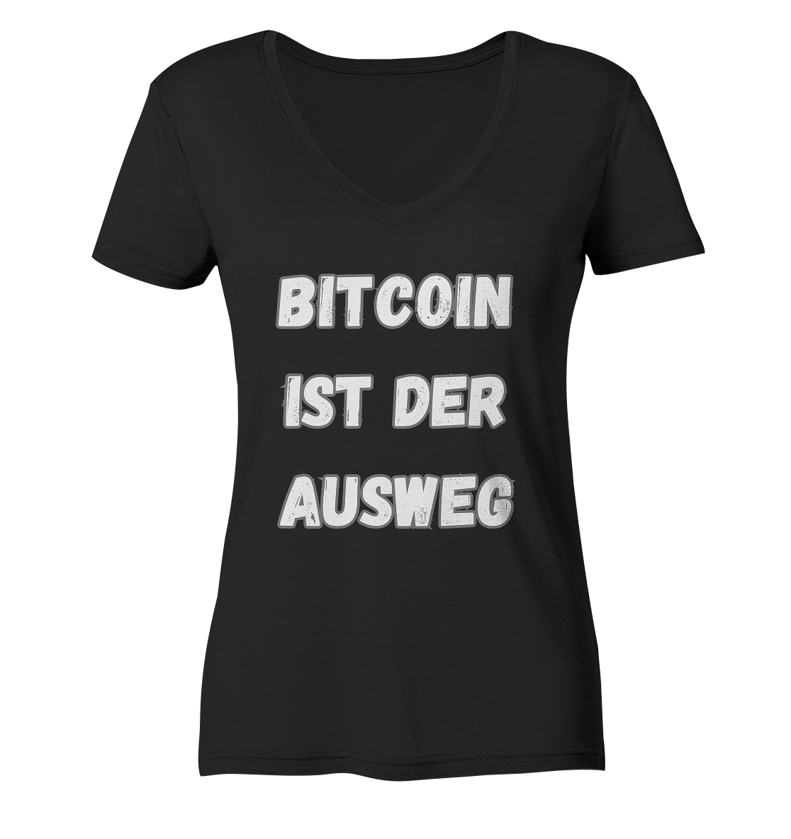 BITCOIN IST DER AUSWEG - LADIES COLLECTION 21% automat. Rabatt bis zum Halving 2024  - Ladies V-Neck Shirt