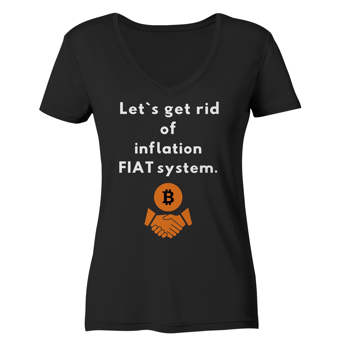 Let`s get rid of inflation FIAT system (Ladies Collection 21% Rabatt bis zum Halving 2024) - Ladies V-Neck Shirt
