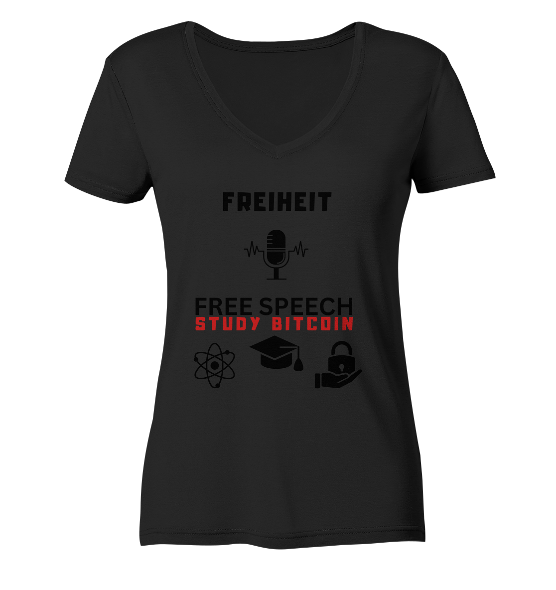 FREIHEIT (Mikrofon) FREE SPEECH, STUDY BITCOIN (3 Grafiken) - LADIES COLLECTION 21% automat. Rabatt bis zum Halving 2024   - Ladies V-Neck Shirt