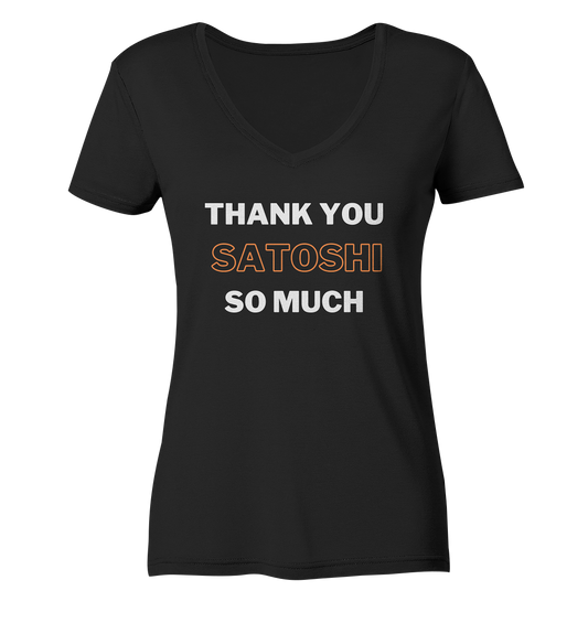 THANK YOU SO MUCH SATOSHI - LADIES COLLECTION 21% automat. Rabatt bis zum Halving 2024 - Ladies V-Neck Shirt