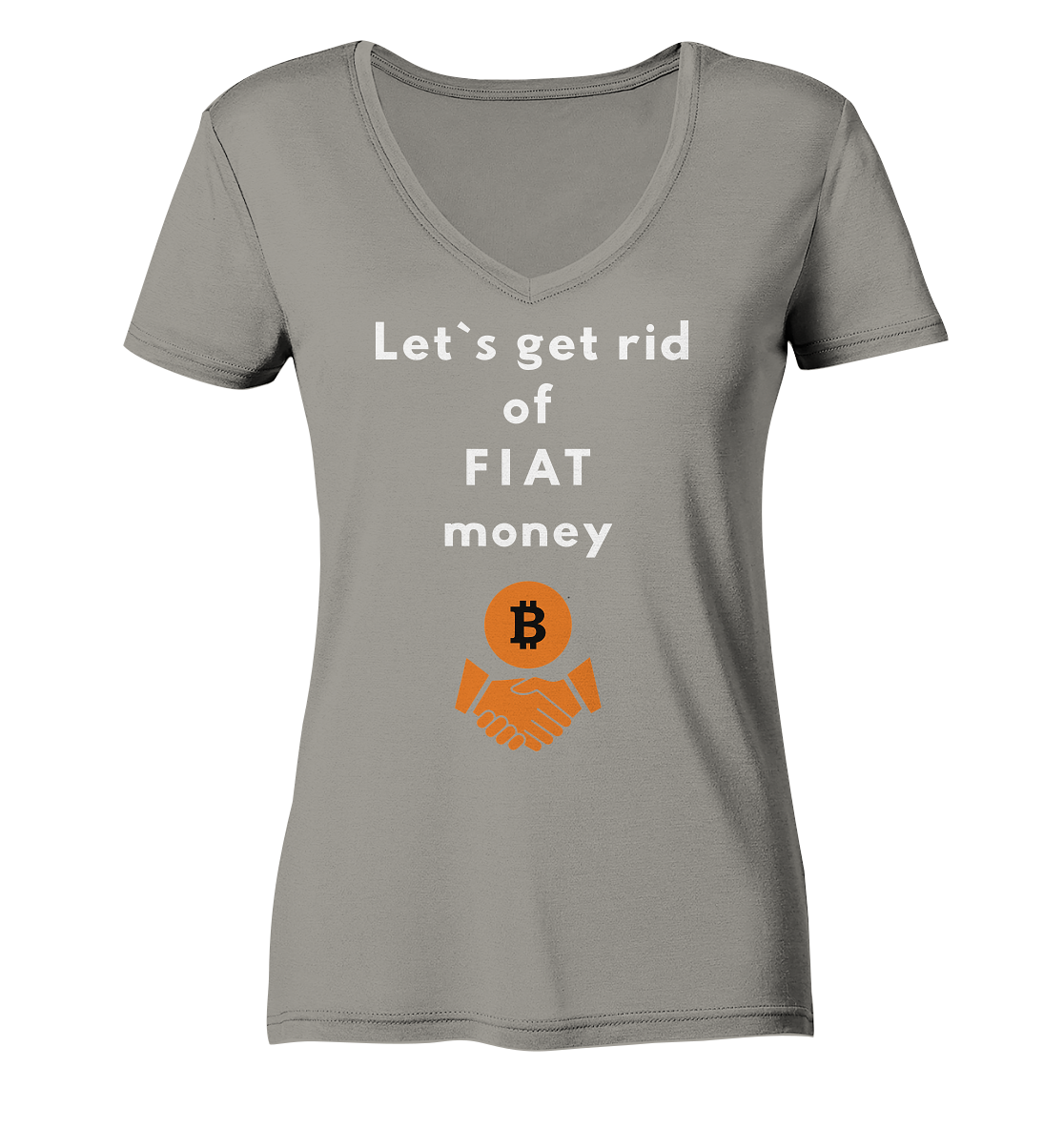 Let`s get rid of FIAT money (Ladies Collection 21% Rabatt bis zum Halving 2024) - Ladies V-Neck Shirt