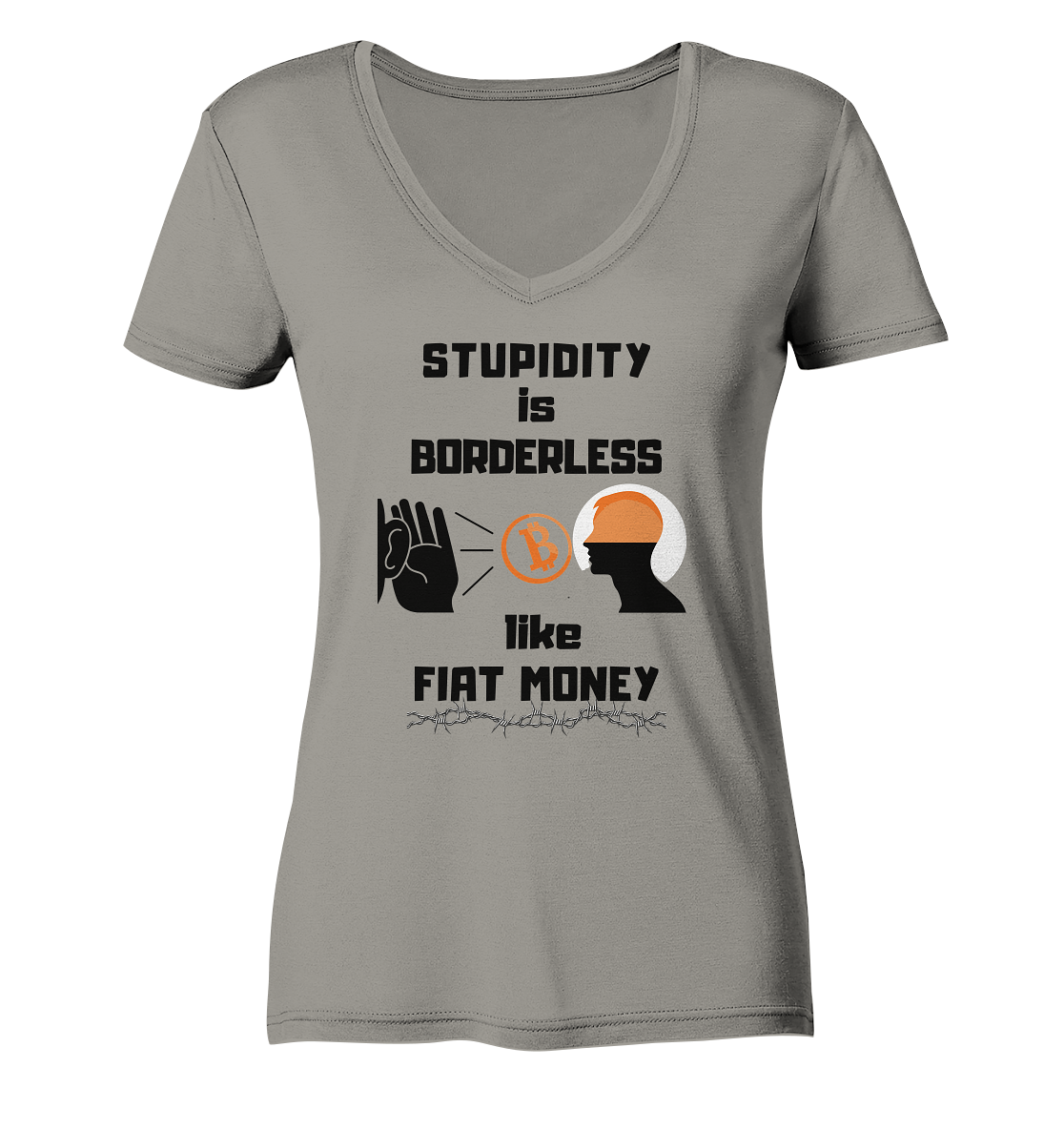 STUPIDITY is BORDERLESS like FIAT MONEY (Flüstern - BTC Version 2 - Lauschen-Grafik) # Ladies Collection 21% Rabatt bis zum Halving 2024 - Ladies V-Neck Shirt