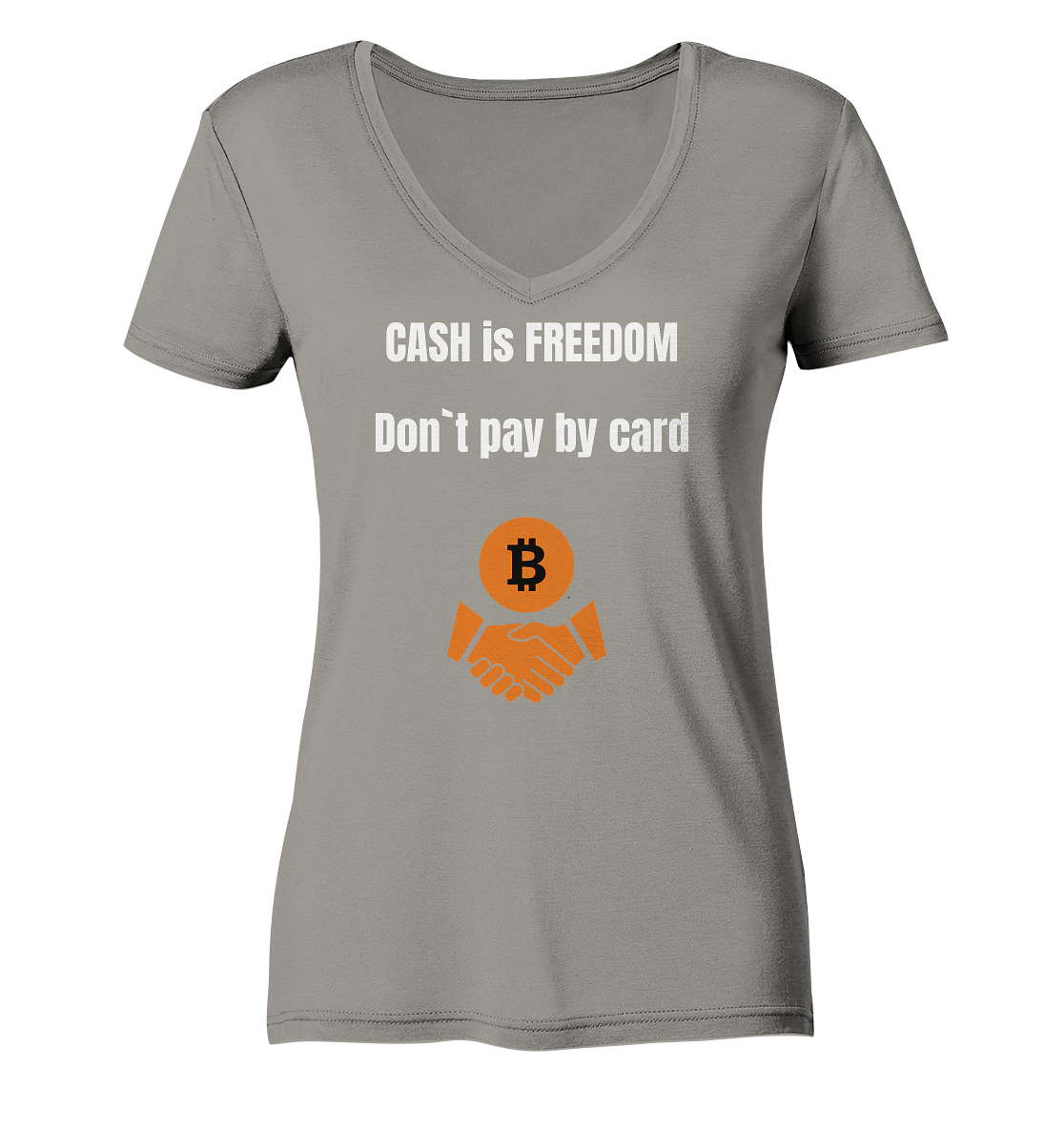 CASH is FREEDOM. Don`t pay by card (Ladies Collection 21% Rabatt bis zum Halving 2024)  Kopie - Ladies V-Neck Shirt