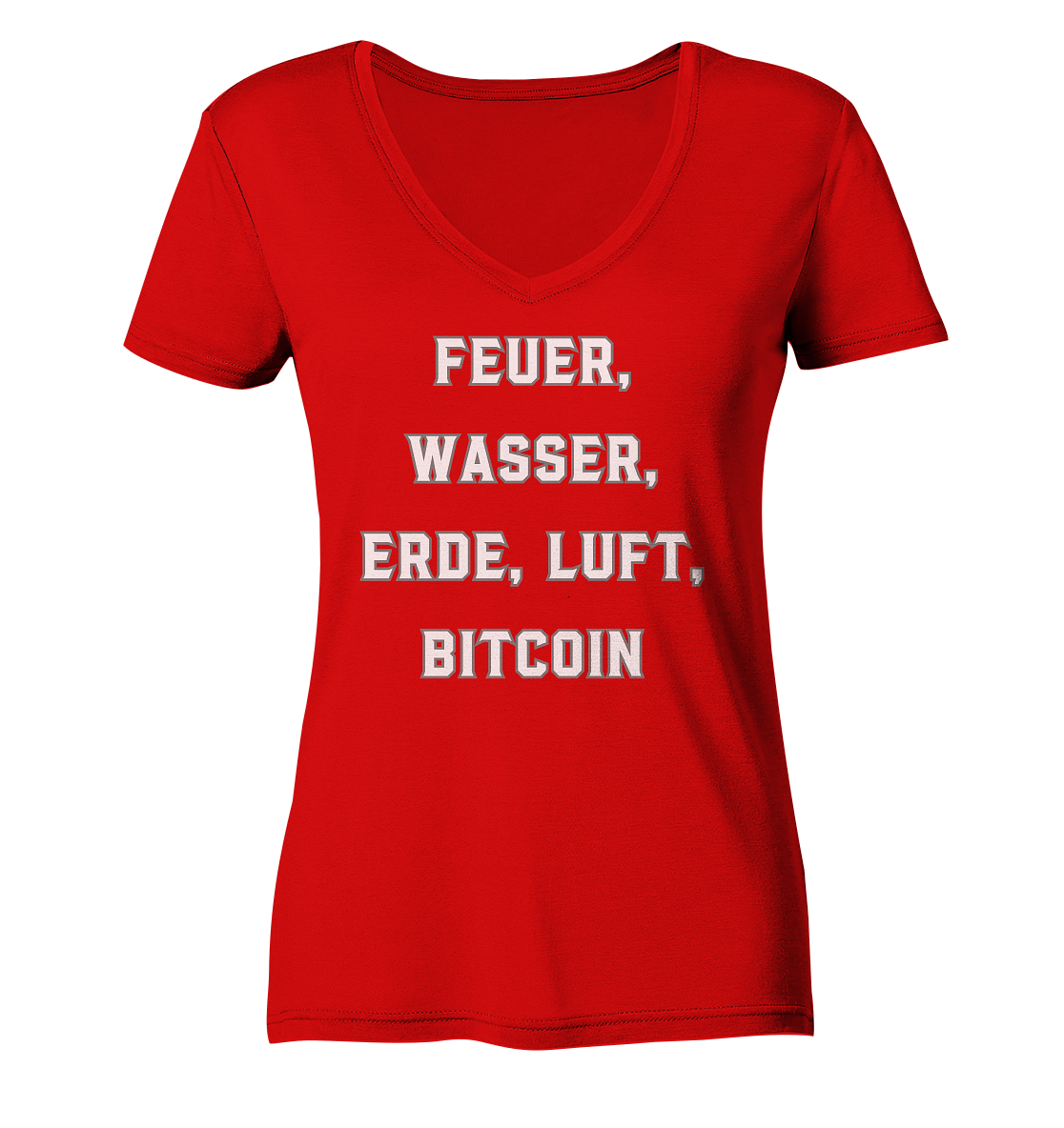 FEUER, WASSER, ERDE, LUFT, BITCOIN- Ladies Collection  - Ladies V-Neck Shirt