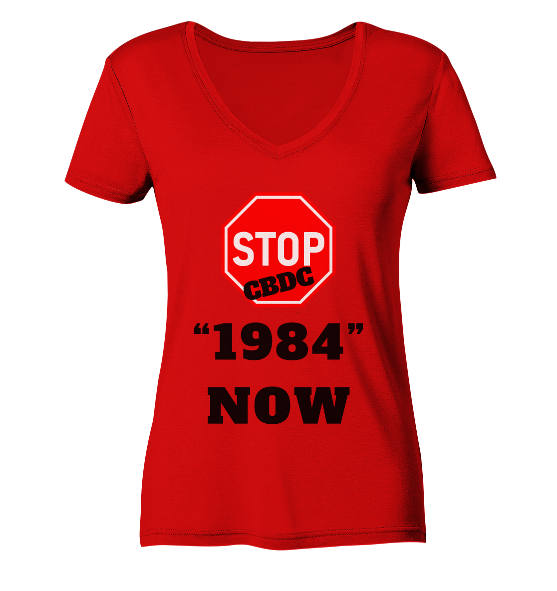 STOP CBDC "1984" NOW - LADIES COLLECTION 21% automat. Rabatt bis zum Halving 2024  - Ladies V-Neck Shirt