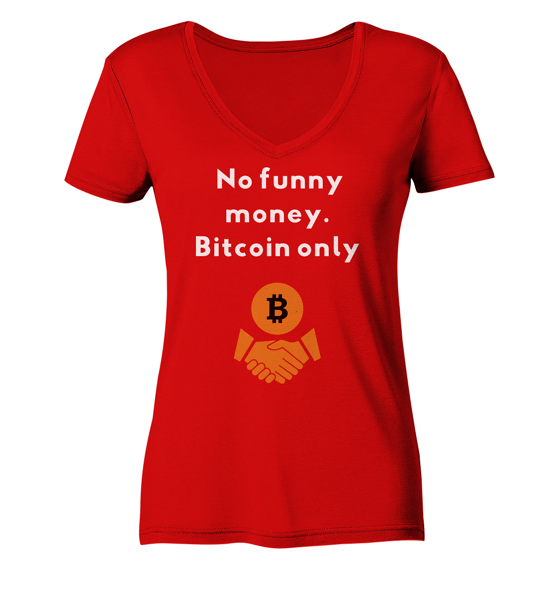 No funny money. Bitcoin only (Ladies Collection 21% Rabatt bis zum Halving 2024)  - Ladies V-Neck Shirt
