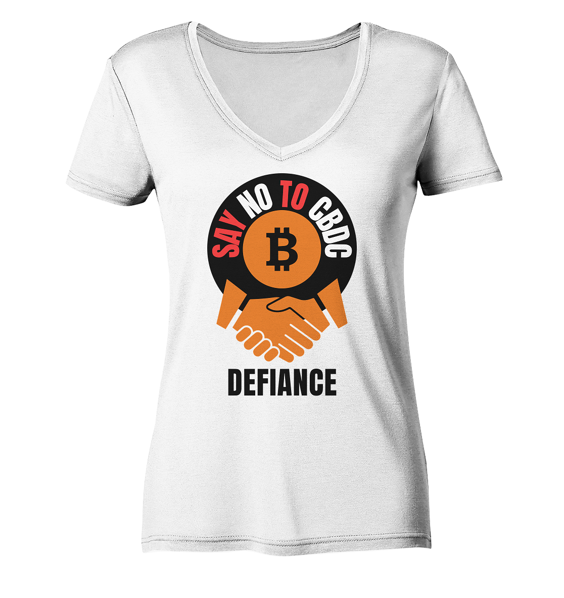 SAY NO TO CBDC - DEFIANCE (Ladies Collection 21% Rabatt bis zum Halving 2024) - Ladies V-Neck Shirt