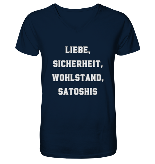 LIEBE, SICHERHEIT, WOHLSTAND, SATOSHIS - Mens Organic V-Neck Shirt