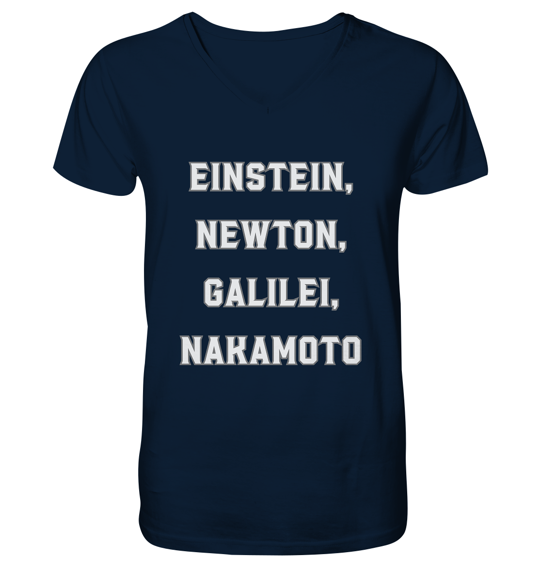 EINSTEIN, NEWTON, GALILEI, NAKAMOTO - Mens Organic V-Neck Shirt