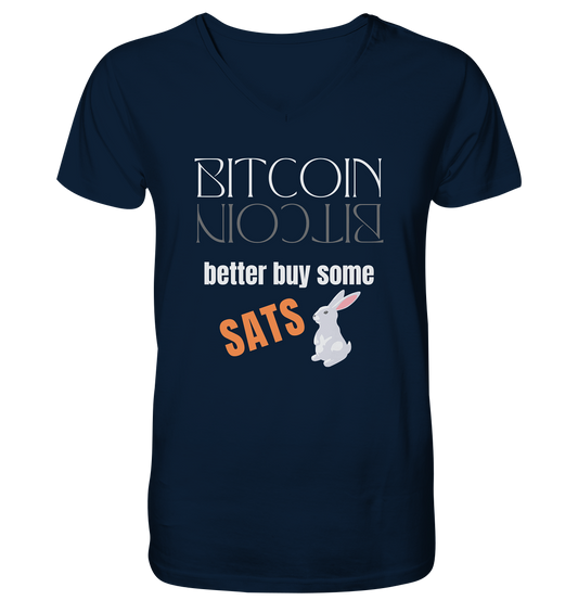 BITCOIN better buy some SATS - (Spiegelschrift & Bunny Version)  - Mens Organic V-Neck Shirt