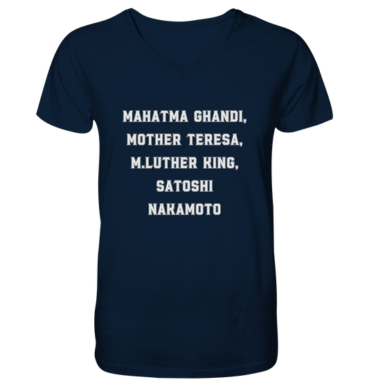 Mahatma Ghandi, Mother Theresa, M. Luther King, Satoshi Nakamoto - Mens Organic V-Neck Shirt