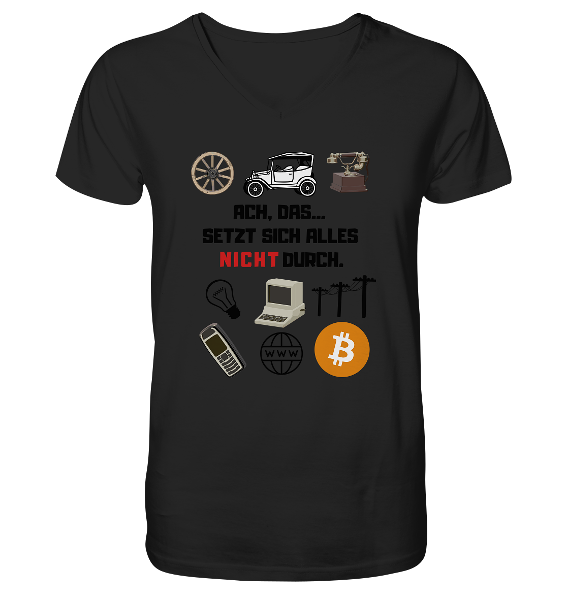 ACH, das.... SETZT SICH ALLES NICHT (rot) DURCH (Grafiken, BTC Symbol) - Mens Organic V-Neck Shirt