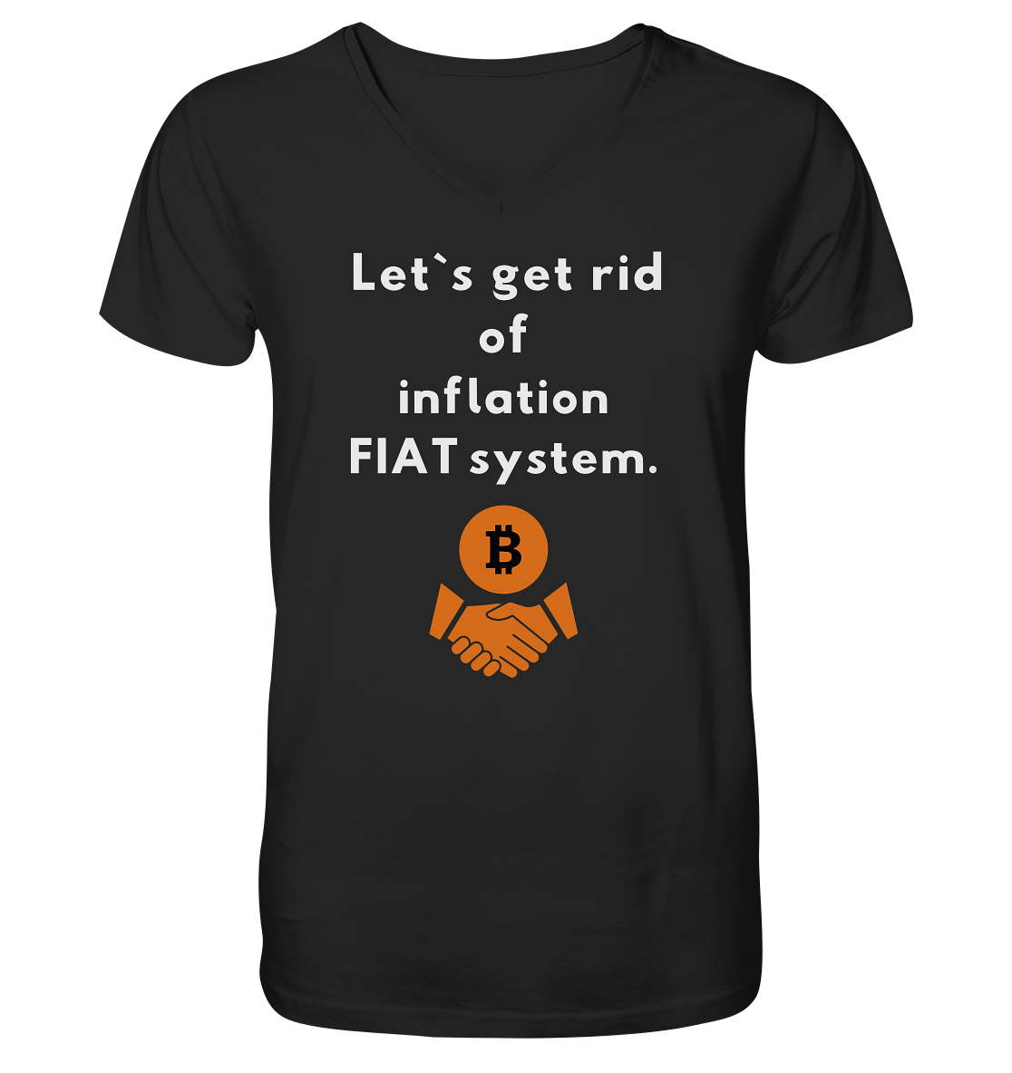 Let`s get rid of inflation FIAT system - Mens Organic V-Neck Shirt