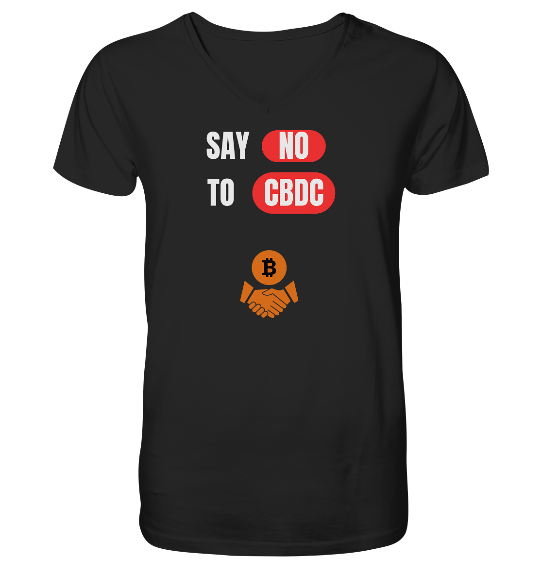 SAY NO TO CBDC (+Bitcoin handshake)  - Mens Organic V-Neck Shirt