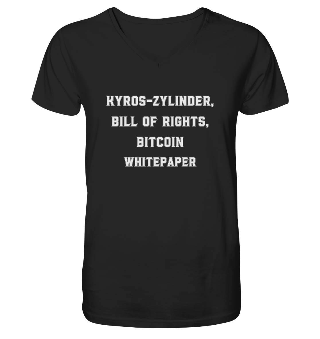 KYROS-ZYLINDER, BILL OF RIGHTS, BITCOIN WHITEPAPER - Mens Organic V-Neck Shirt