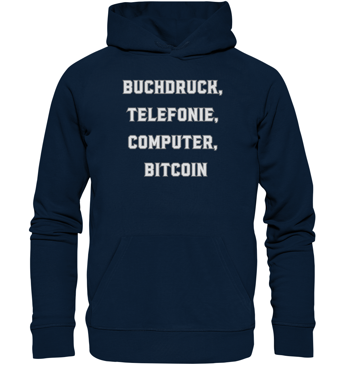 Buchdruck, Telefonie, Computer, Bitcoin  - Organic Basic Hoodie