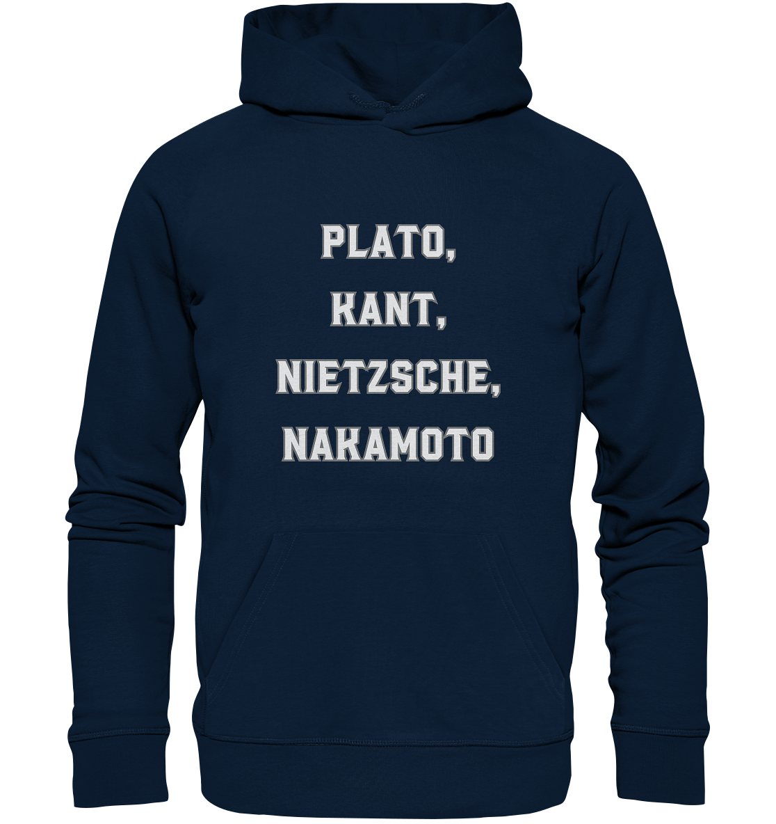 PLATO, KANT, NIETZSCHE, NAKANOTO - Organic Basic Hoodie