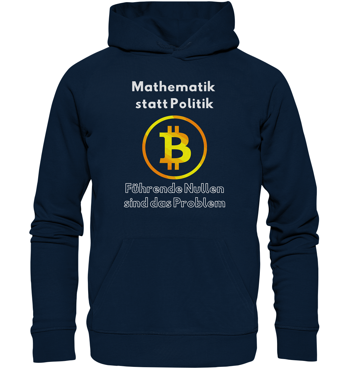 Mathematik statt Politik - führende Nullen sind (überall) das Problem ;-) Variante: unten offene Schrift - Organic Basic Hoodie