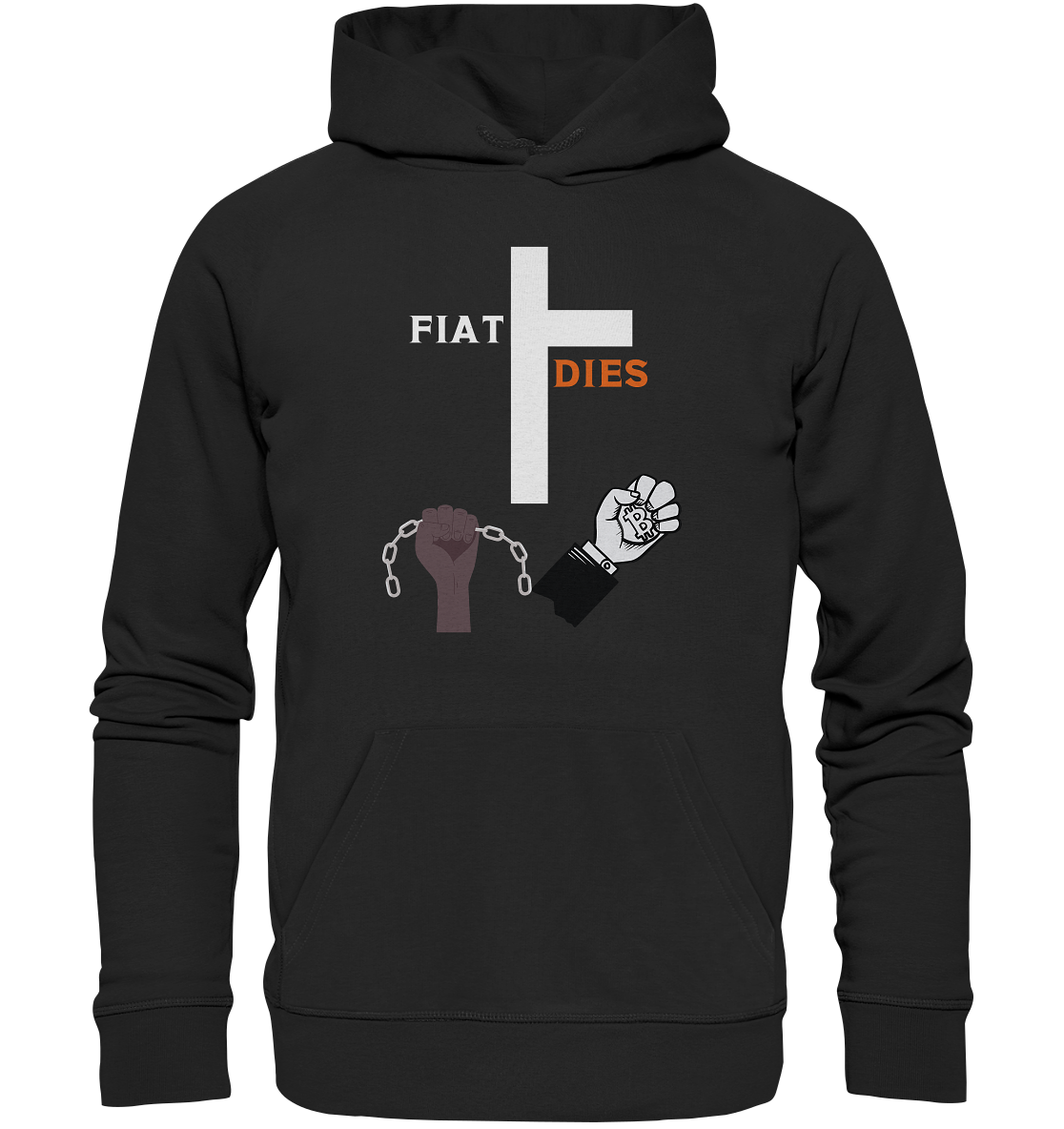 FIAT DIES (Kreuz + gesprengte Ketten & Hand mit Bitcoin) - Organic Basic Hoodie