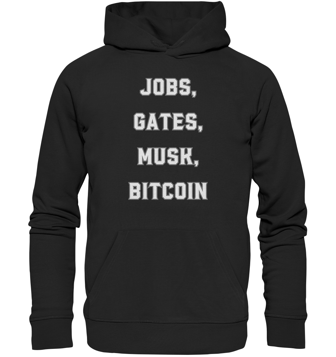 Steve Jobs, Bill Gates, Elon Musk, BITCOIN - Organic Basic Hoodie