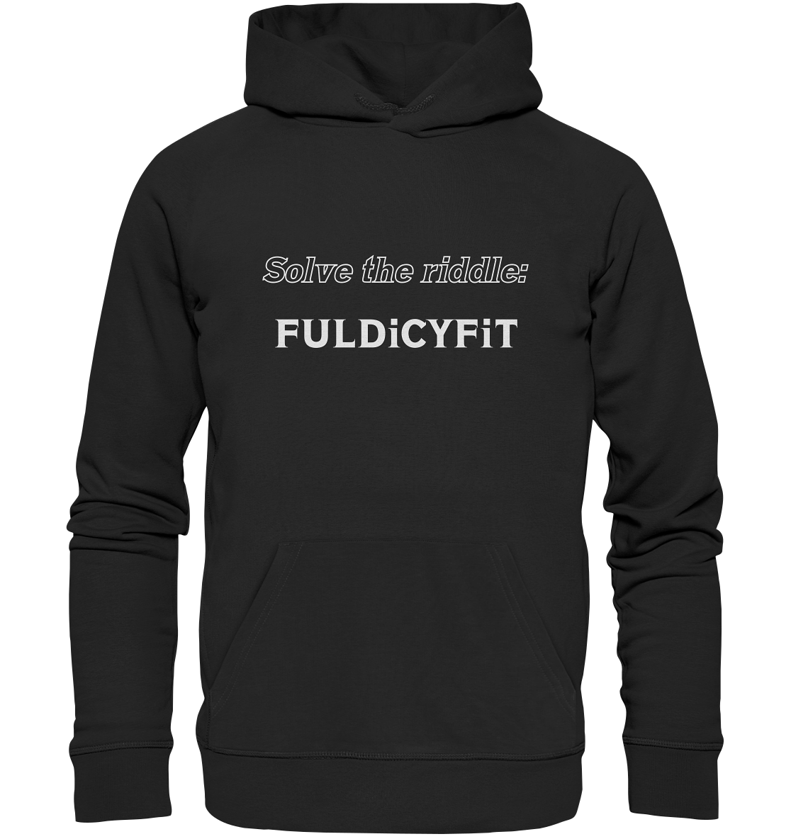 SOLVE THE RIDDLE - FULDiCYFiT - Organic Basic Hoodie