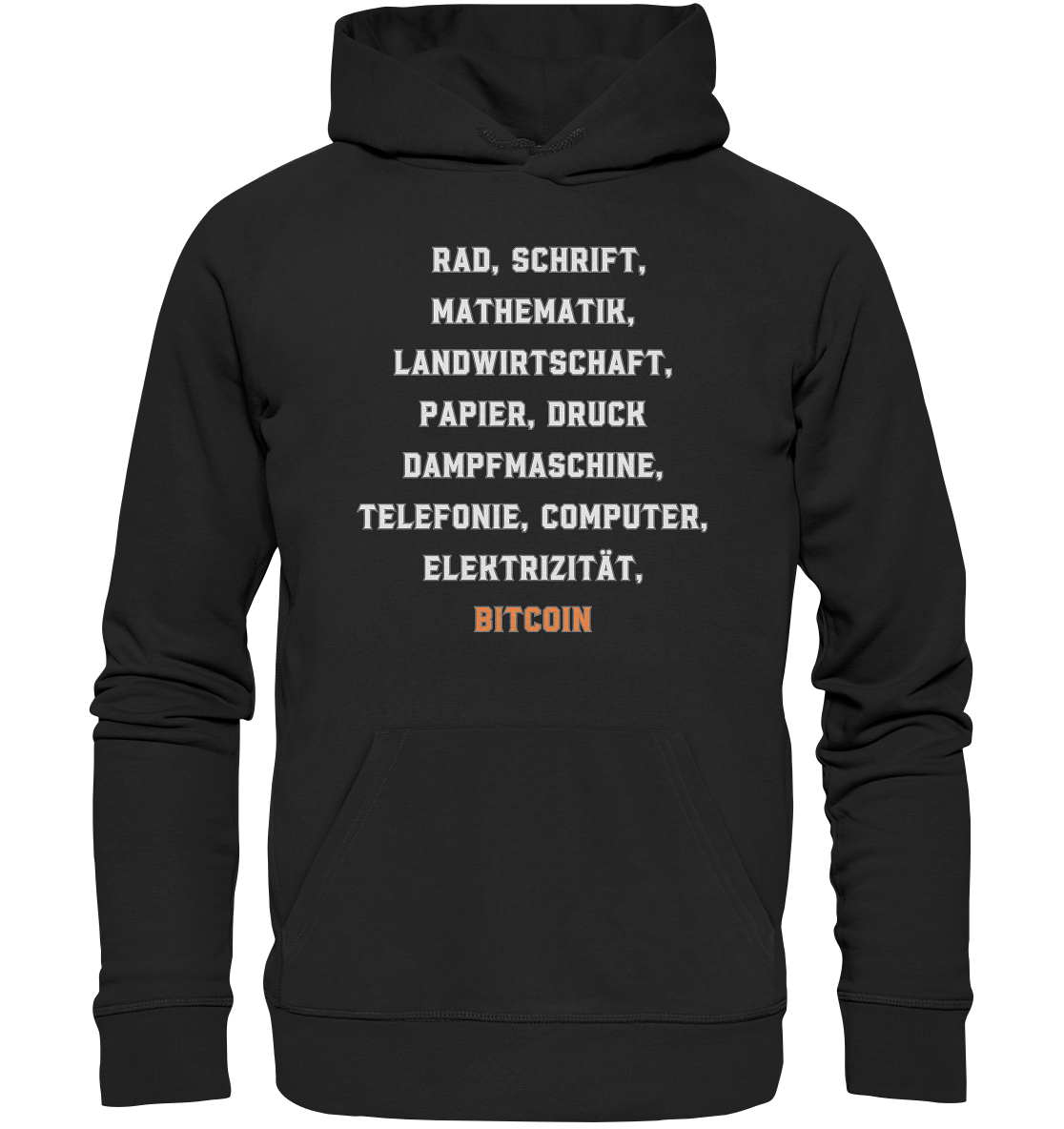 Erfindungen vom Rad bis zu BITCOIN - Organic Basic Hoodie