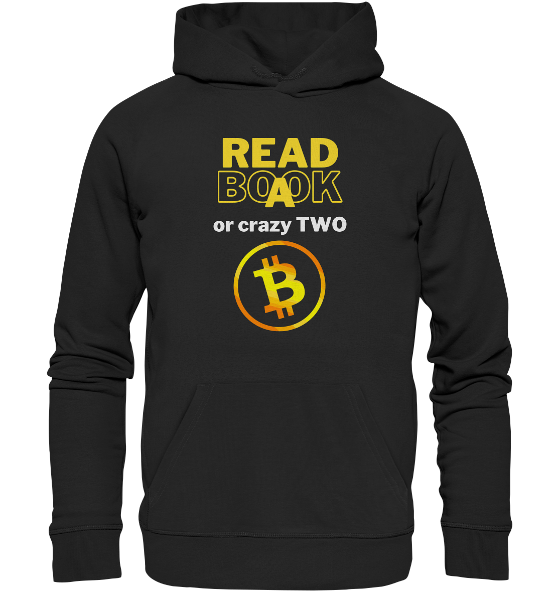 READ A BOOK or CRAZY TWO - Variante "Book" im Hintergrund - Organic Basic Hoodie