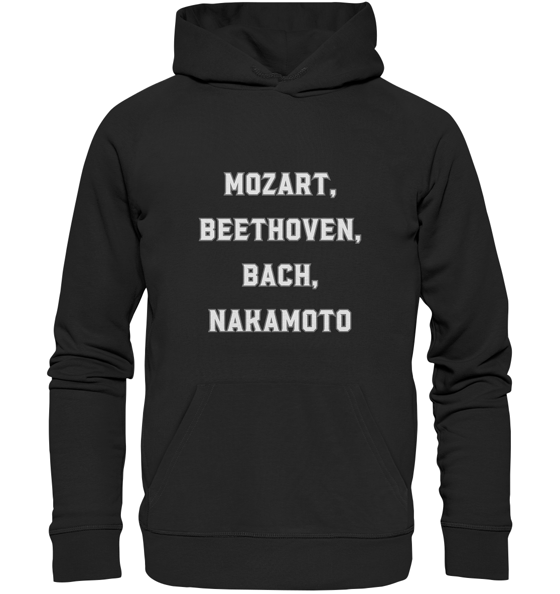 MOZART, BEETHOVEN, BACH, NAKAMOTO  - Organic Basic Hoodie