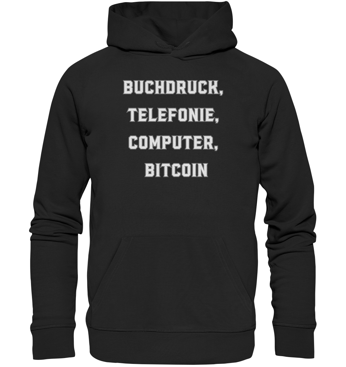 Buchdruck, Telefonie, Computer, Bitcoin  - Organic Basic Hoodie