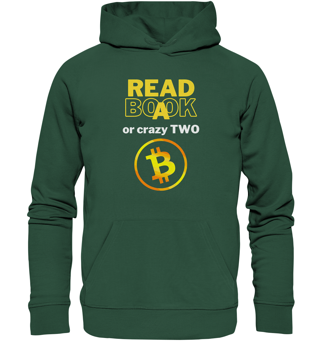 READ A BOOK or CRAZY TWO - Variante "Book" im Hintergrund - Organic Basic Hoodie