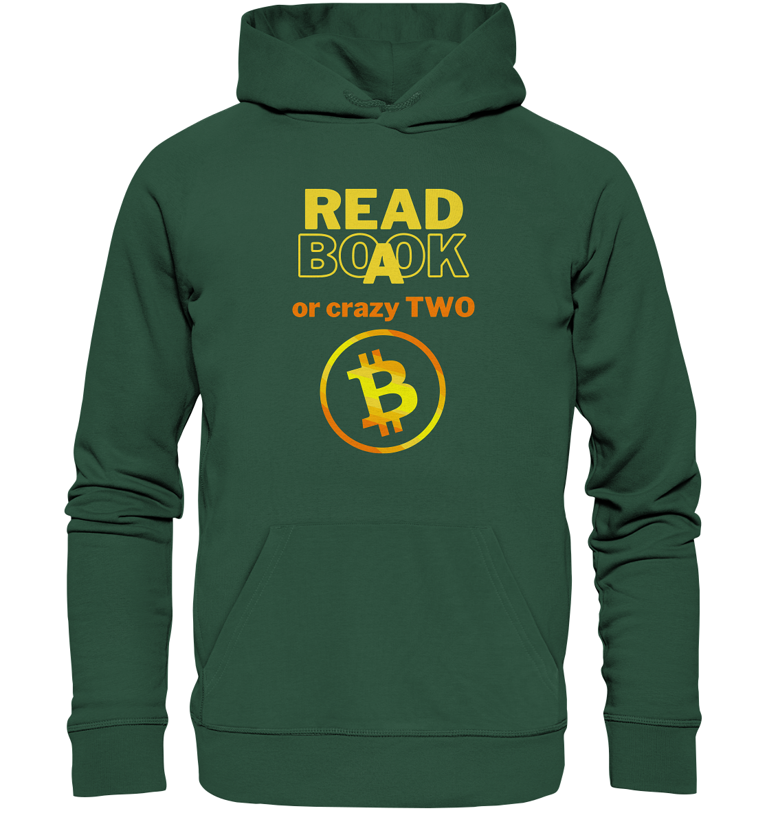 READ A BOOK or CRAZY TWO - (Variante crazy in orange) - Organic Basic Hoodie