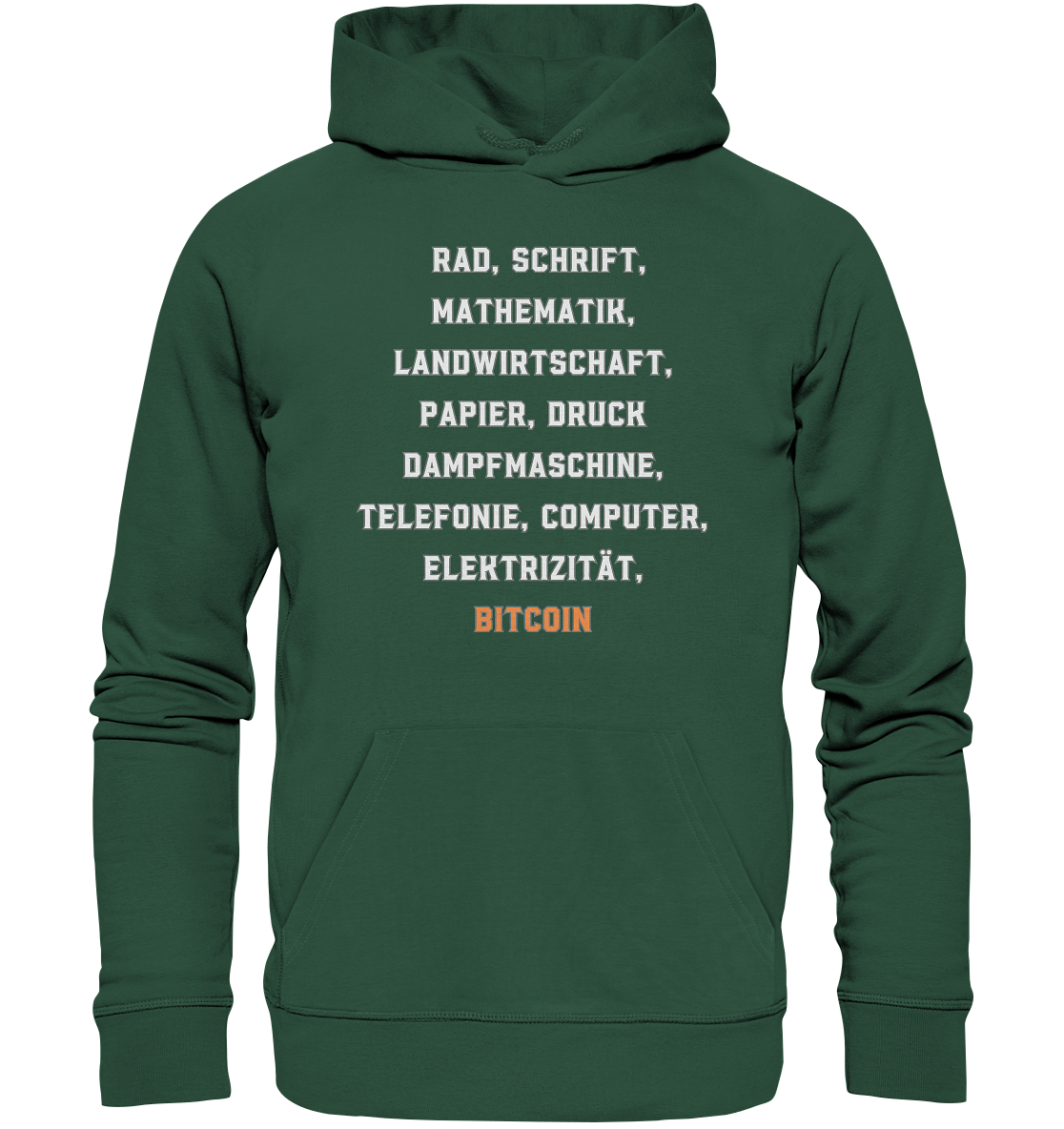 Erfindungen vom Rad bis zu BITCOIN - Organic Basic Hoodie