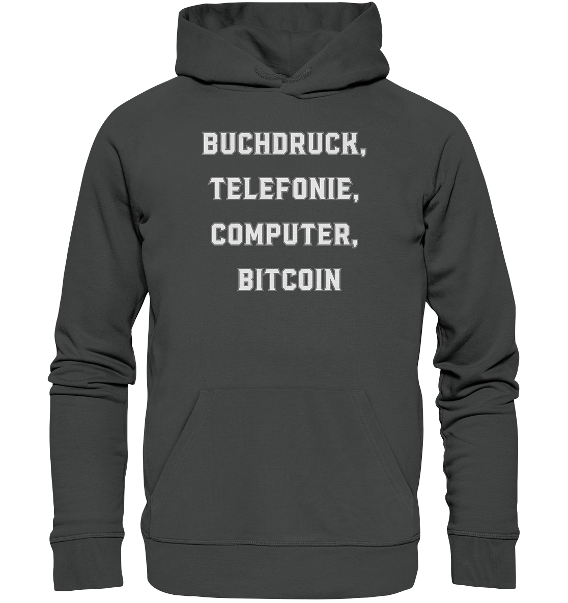 Buchdruck, Telefonie, Computer, Bitcoin  - Organic Basic Hoodie