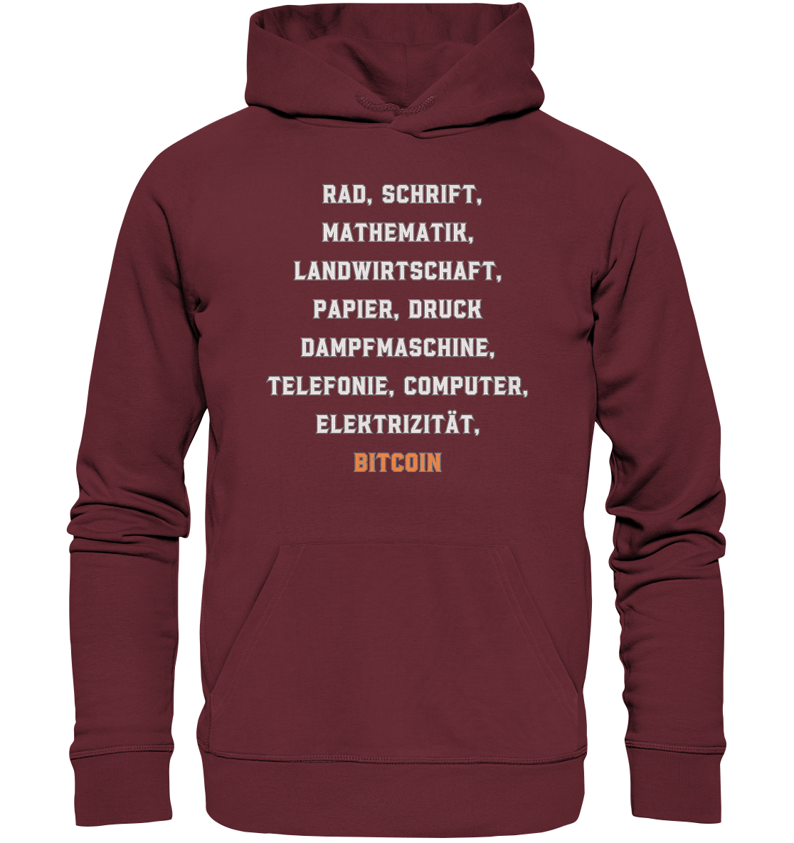 Erfindungen vom Rad bis zu BITCOIN - Organic Basic Hoodie