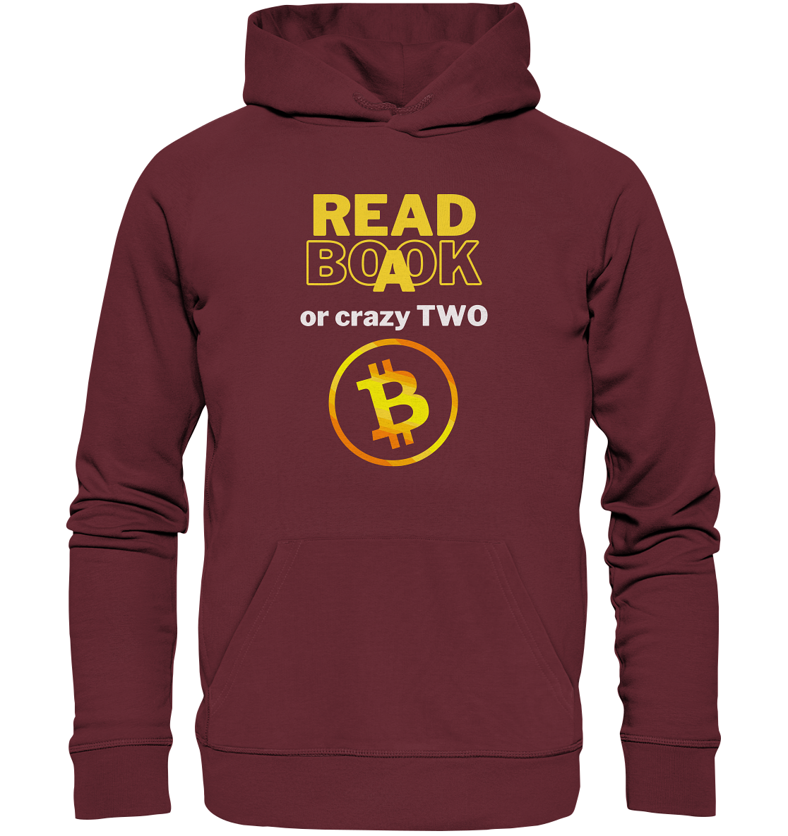 READ A BOOK or CRAZY TWO - Variante "Book" im Hintergrund - Organic Basic Hoodie