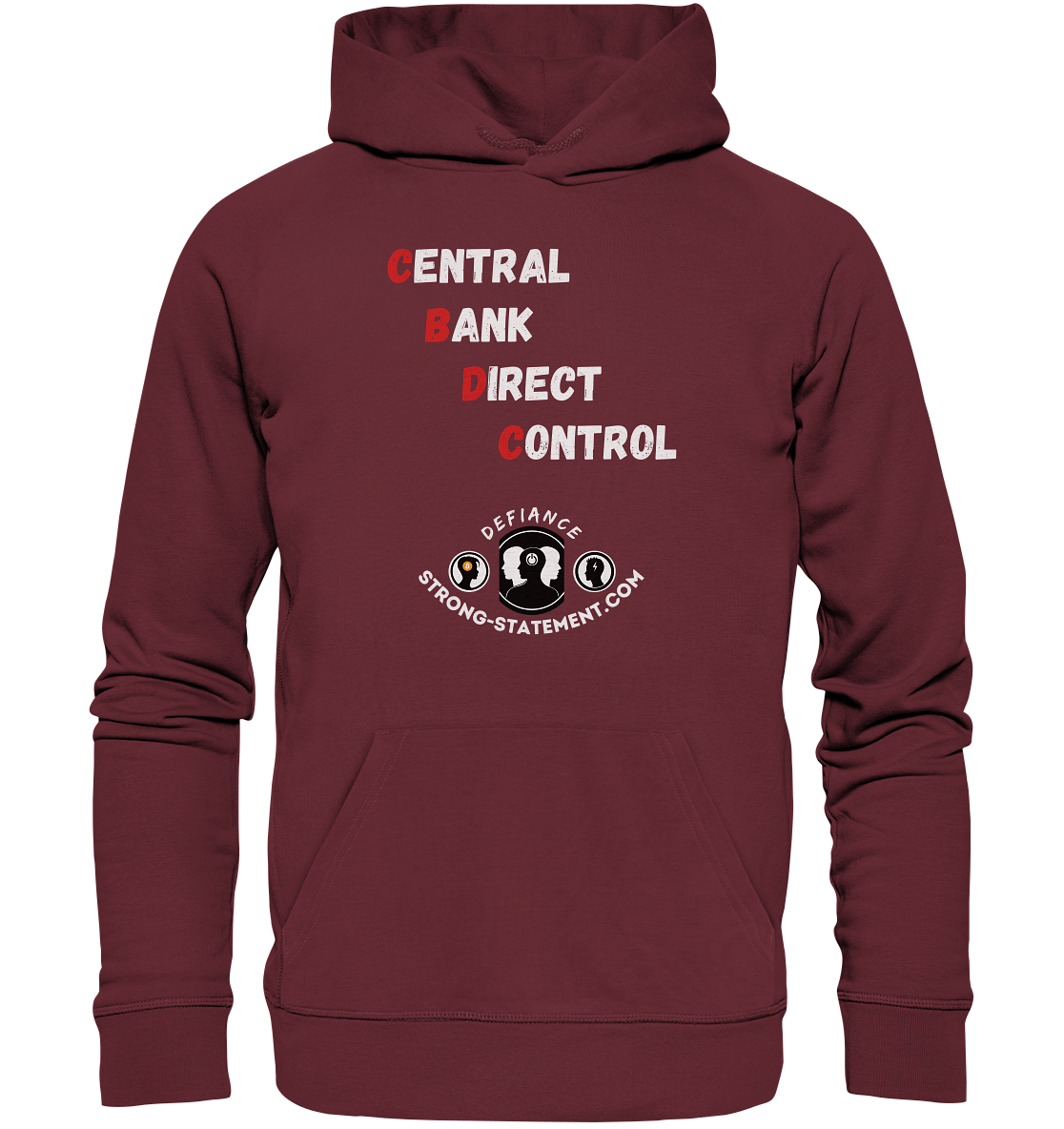 CENTRAL BANK DIRECT CONTROL - Defiance - Strong-Statement.com - Organic Basic Hoodie