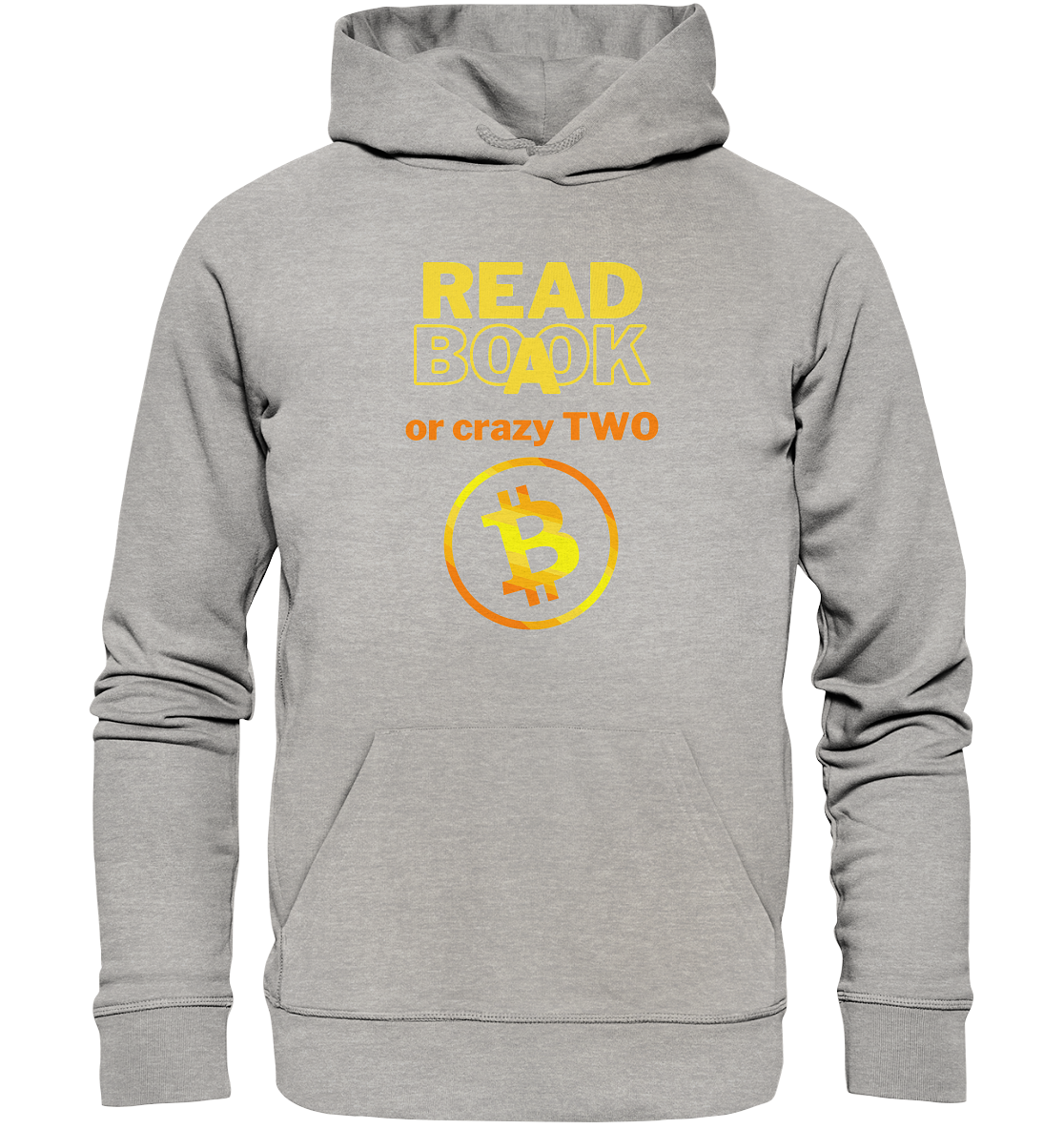 READ A BOOK or CRAZY TWO - (Variante crazy in orange) - Organic Basic Hoodie