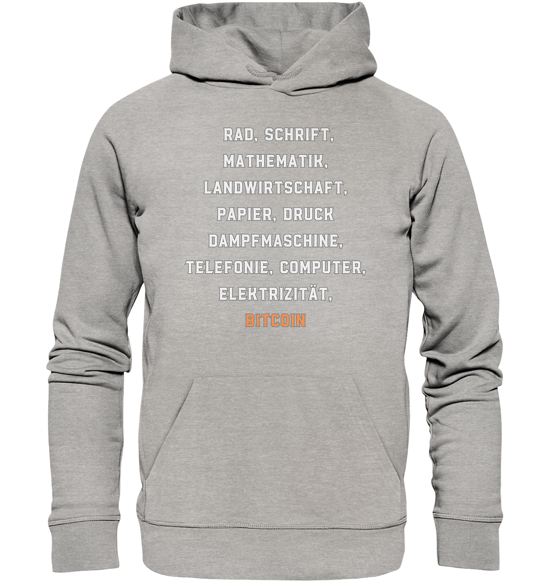 Erfindungen vom Rad bis zu BITCOIN - Organic Basic Hoodie