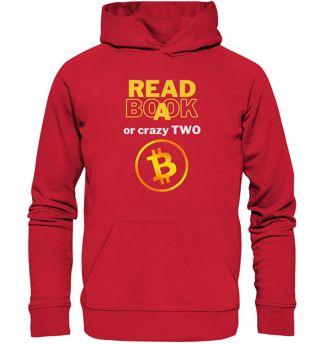READ A BOOK or CRAZY TWO - Variante "Book" im Hintergrund - Organic Basic Hoodie
