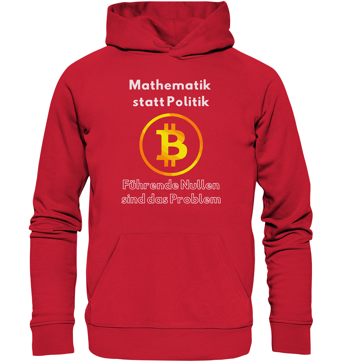 Mathematik statt Politik - führende Nullen sind (überall) das Problem ;-) Variante: unten offene Schrift - Organic Basic Hoodie