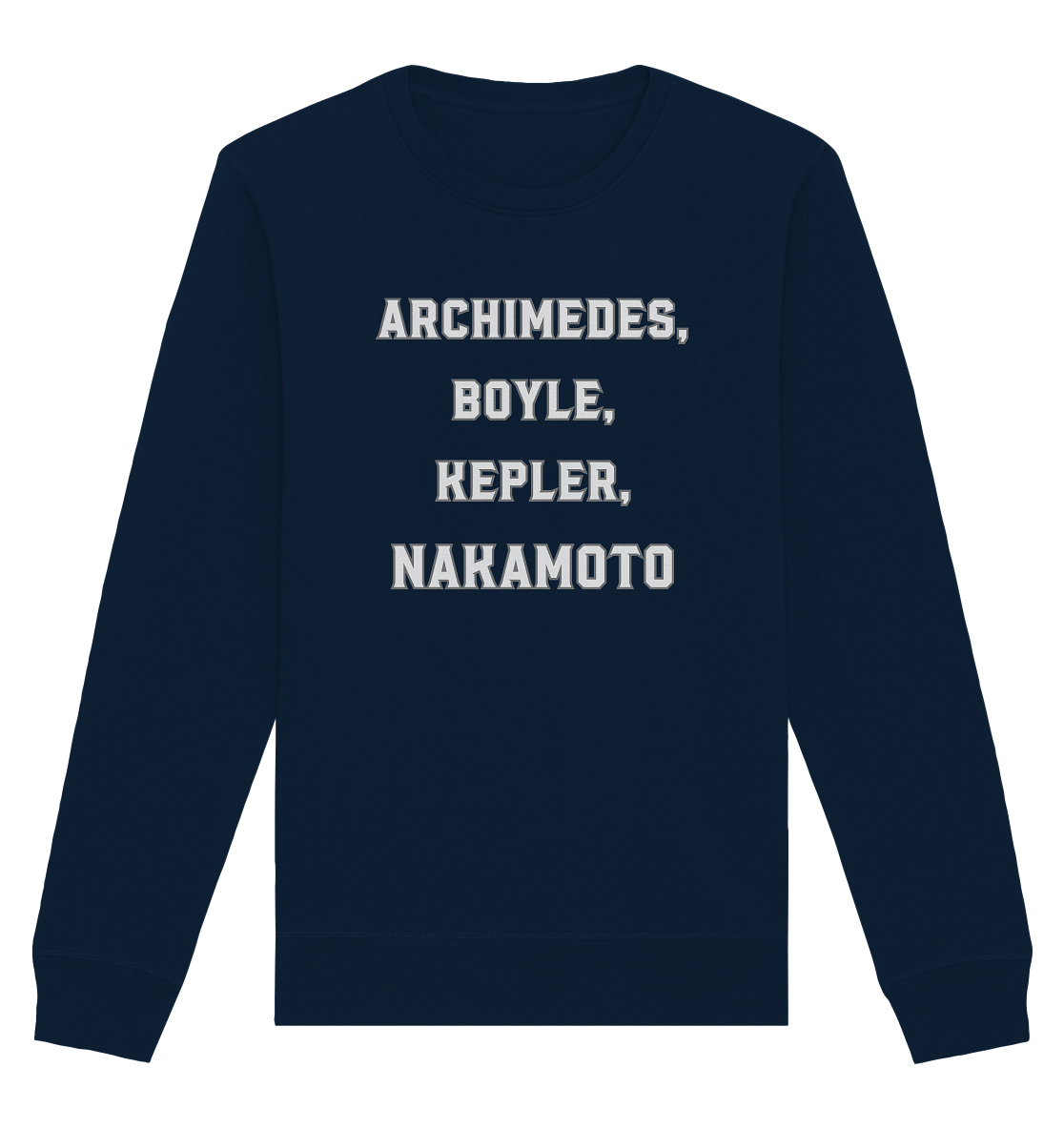 ARCHIMEDES, BOYLE, KEPLER, NAKAMOTO - Organic Basic Unisex Sweatshirt
